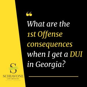 Your first dui offense in Georgia brings penalties.